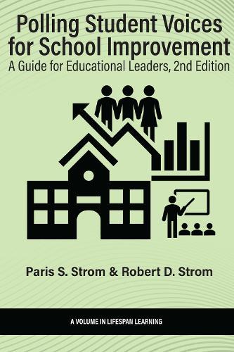 Polling Student Voices for School Improvement: A Guide for Educational Leaders