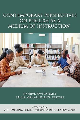 Contemporary Perspectives on English as a Medium of Instruction