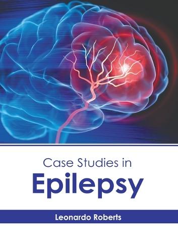 Case Studies in Epilepsy