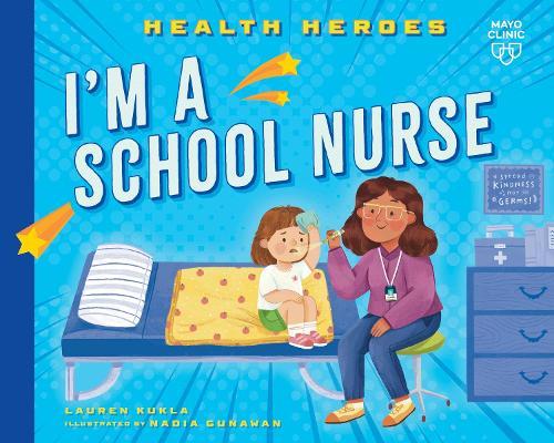 I'm a School Nurse