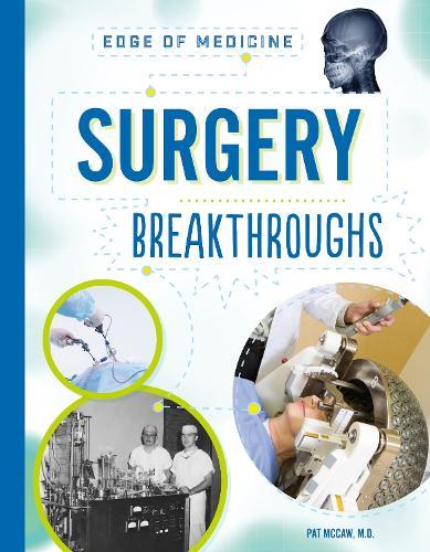 Surgery Breakthroughs