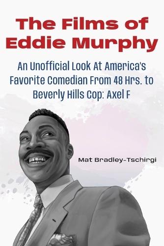 The Films of Eddie Murphy