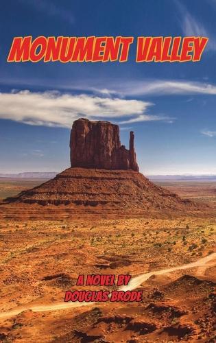 Monument Valley or Once Upon a Time at the Movies