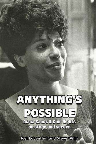 Anything's Possible: Diana Sands & Civil Rights on Stage and Screen