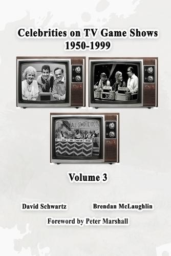Celebrities on TV Game Shows 1950-1999 Volume 3