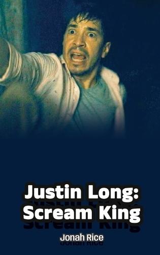 Justin Long: Scream King