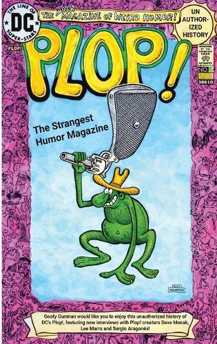 Plop!: The Strangest Humor Magazine