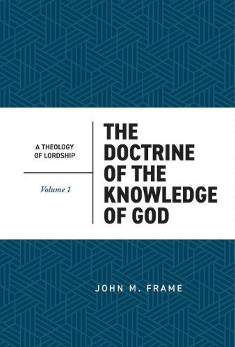 The Doctrine of the Knowledge of God