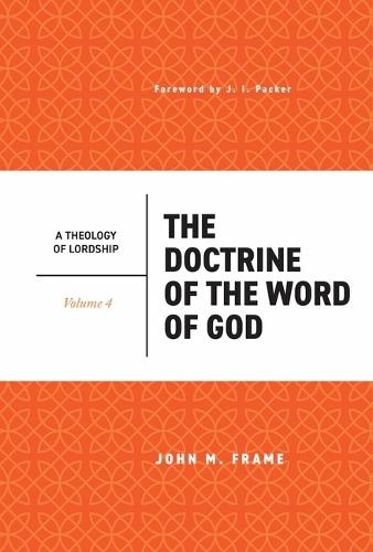The Doctrine of the Word of God