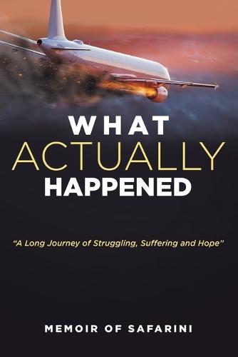 What Actually Happened