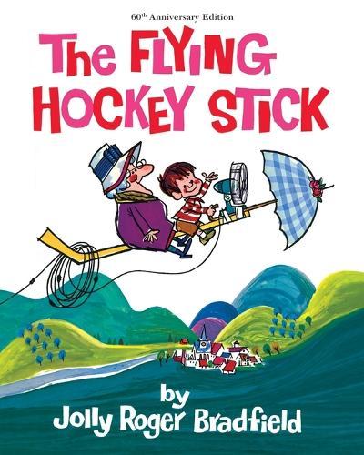 The Flying Hockey Stick: 60th Anniversary Edition