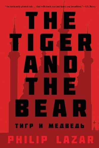 The Tiger and the Bear