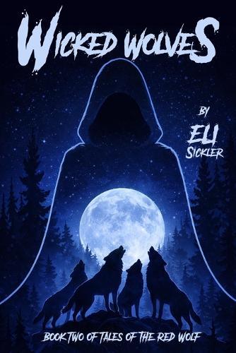 Wicked Wolves