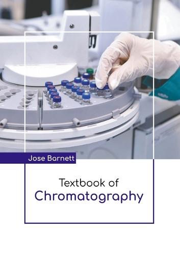 Textbook of Chromatography