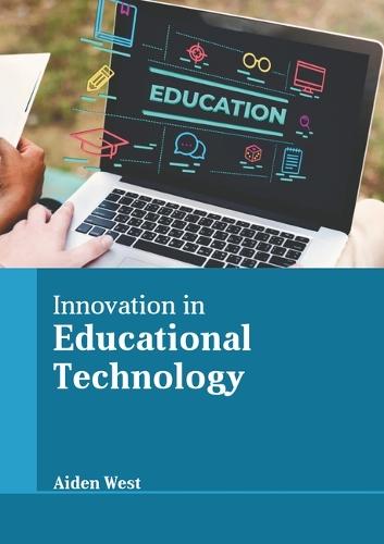 Innovation in Educational Technology