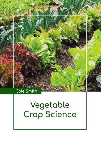 Vegetable Crop Science