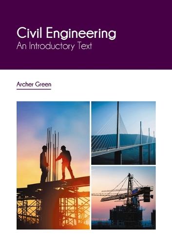 Civil Engineering: An Introductory Text