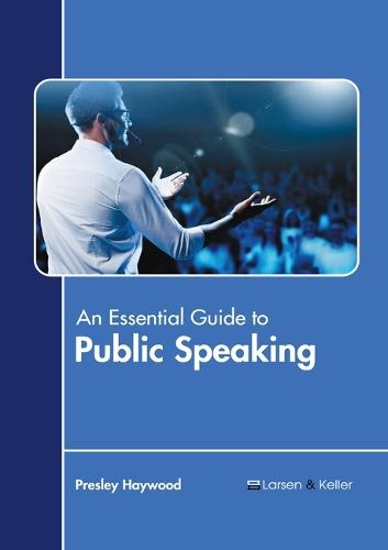 An Essential Guide to Public Speaking