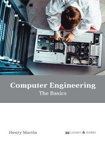 Computer Engineering: The Basics