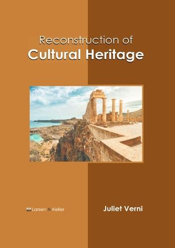 Reconstruction of Cultural Heritage