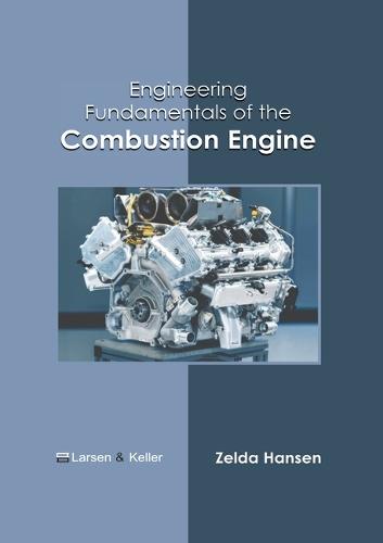 Engineering Fundamentals of the Combustion Engine