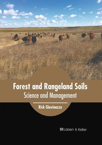 Forest and Rangeland Soils: Science and Management