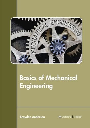 Basics of Mechanical Engineering
