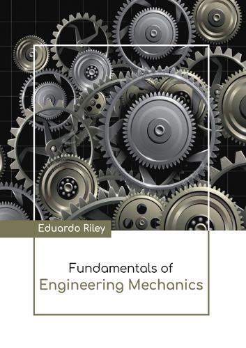 Fundamentals of Engineering Mechanics