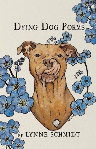 Dying Dog Poems