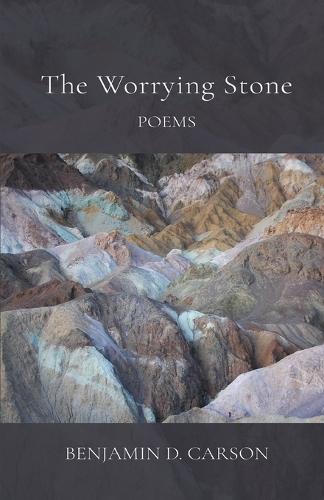 The Worrying Stone: Poems