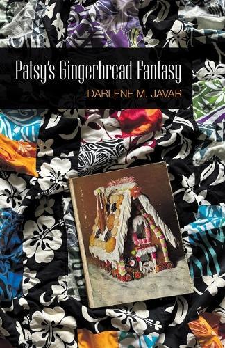 Patsy's Gingerbread Fantasy