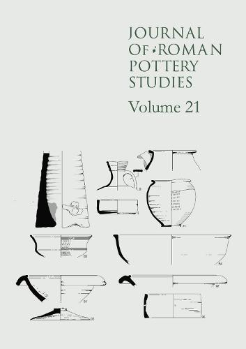 Journal of Roman Pottery Studies, Volume 21