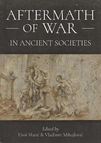 Aftermath of War in Ancient Societies