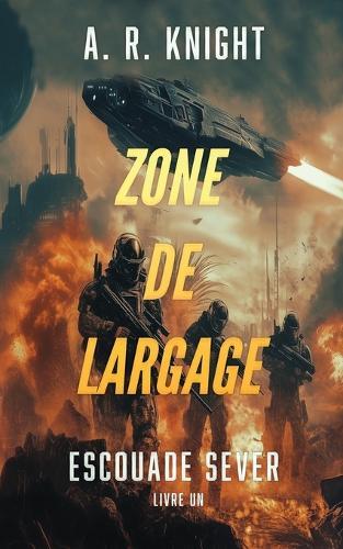 Zone de Largage