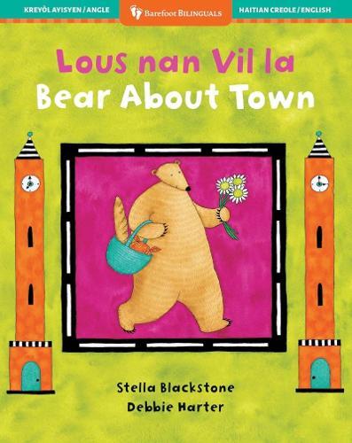 Bear About Town (Bilingual Haitian Creole & English)