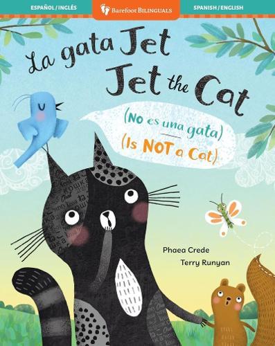 Jet the Cat (Is Not a Cat) (Bilingual Spanish & English)