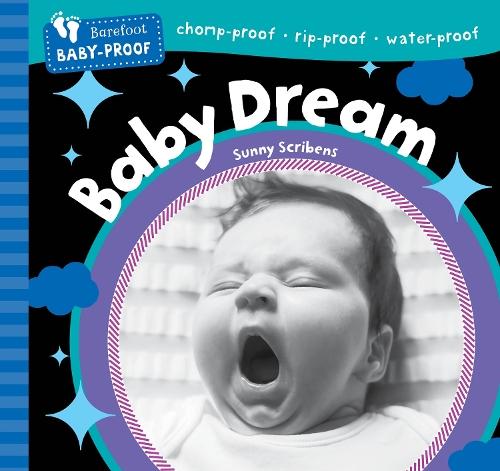 Barefoot Baby-Proof: Baby Dream