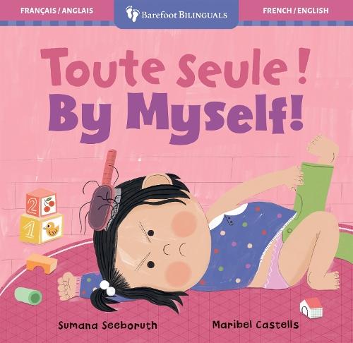 By Myself! (Bilingual French & English)