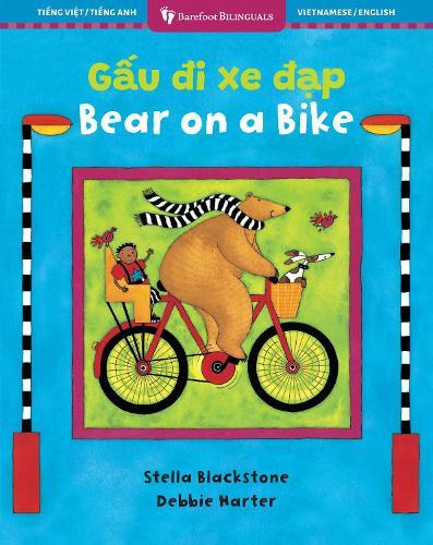 Bear on a Bike (Bilingual Vietnamese & English)