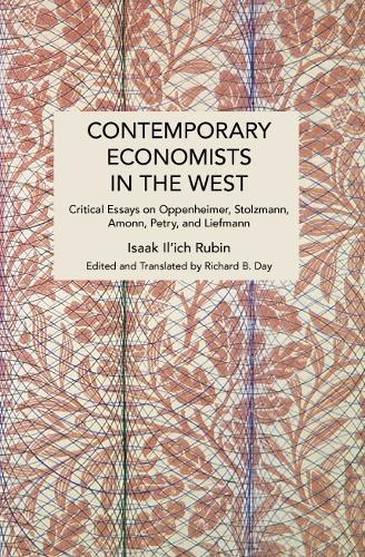 Contemporary Economists in the West: Critical Essays on Oppenheimer, Stolzmann, Amonn, Petry, and Liefmann