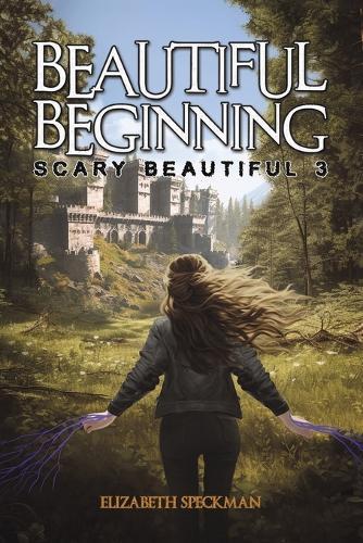 Beautiful Beginning: Scary Beautiful 3