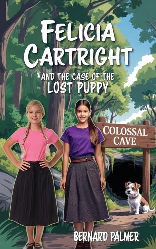 Felicia Cartright and the Case of the Lost Puppy