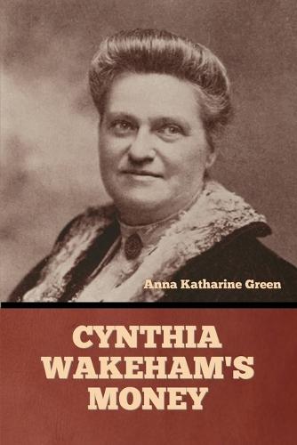 Cynthia Wakeham's Money