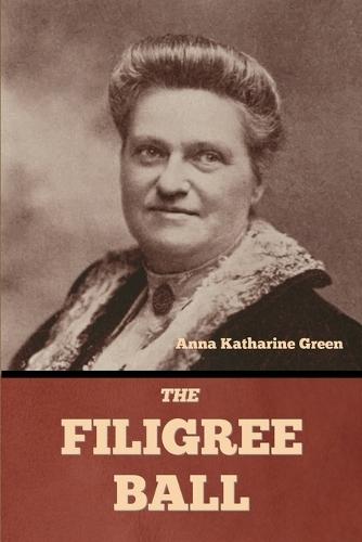 The Filigree Ball