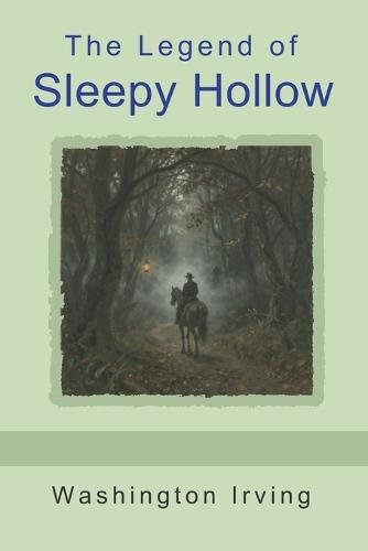 The Legend of Sleepy Hollow