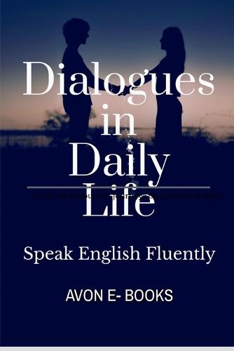Dialogues In Daily Life