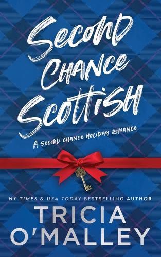 Second Chance Scottish: a small-town Christmas romance