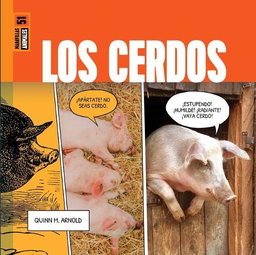 Los Cerdos: Spanish Edition