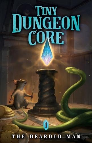 Tiny Dungeon Core: A LitRPG Adventure