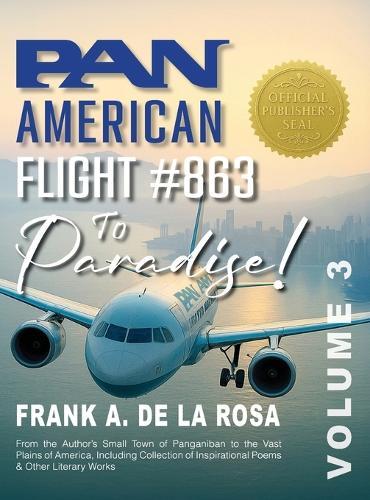 Pan American Flight #863 to Paradise! Vol. 3